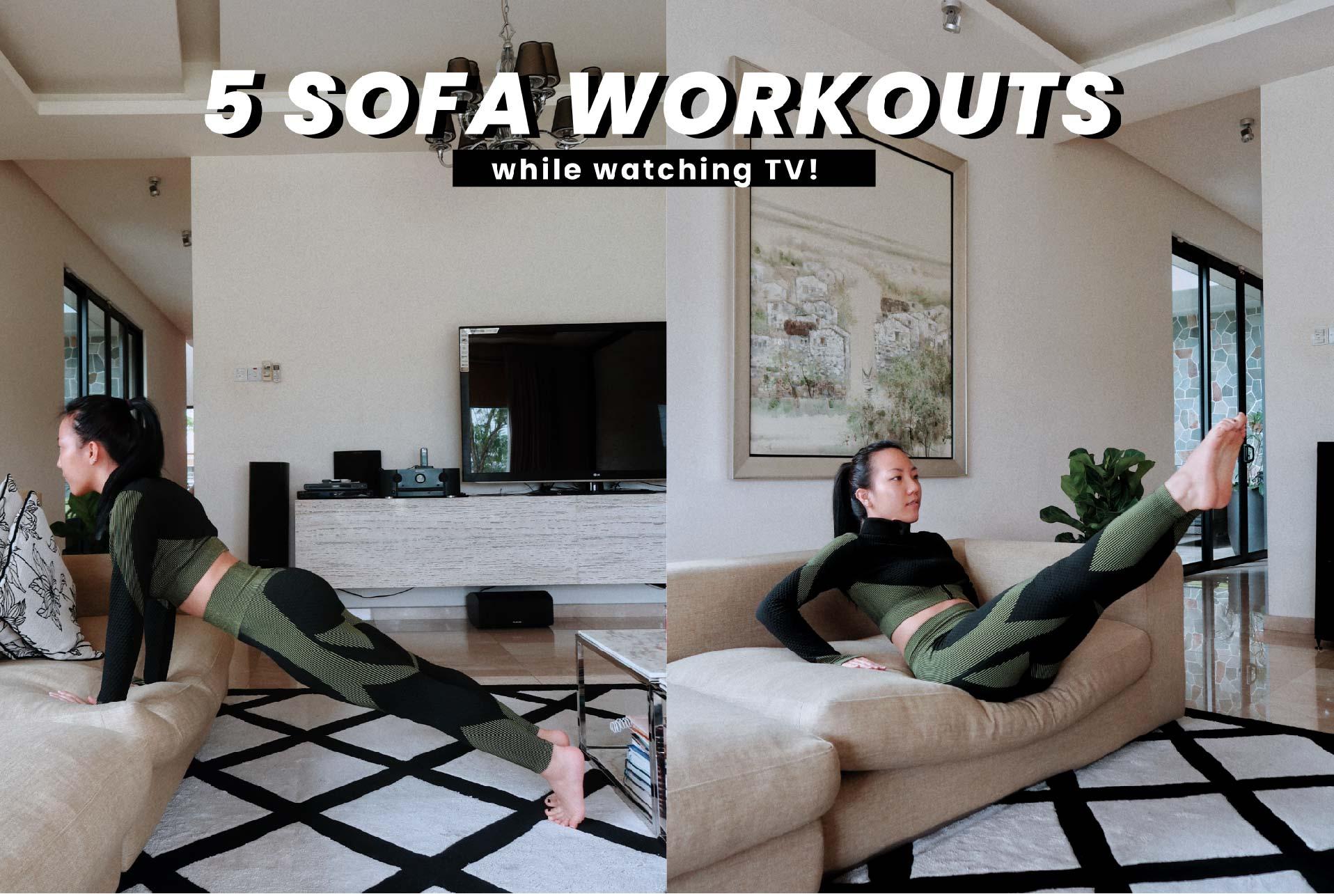 5 SOFA WORKOUTS YOU CAN DO AT HOME