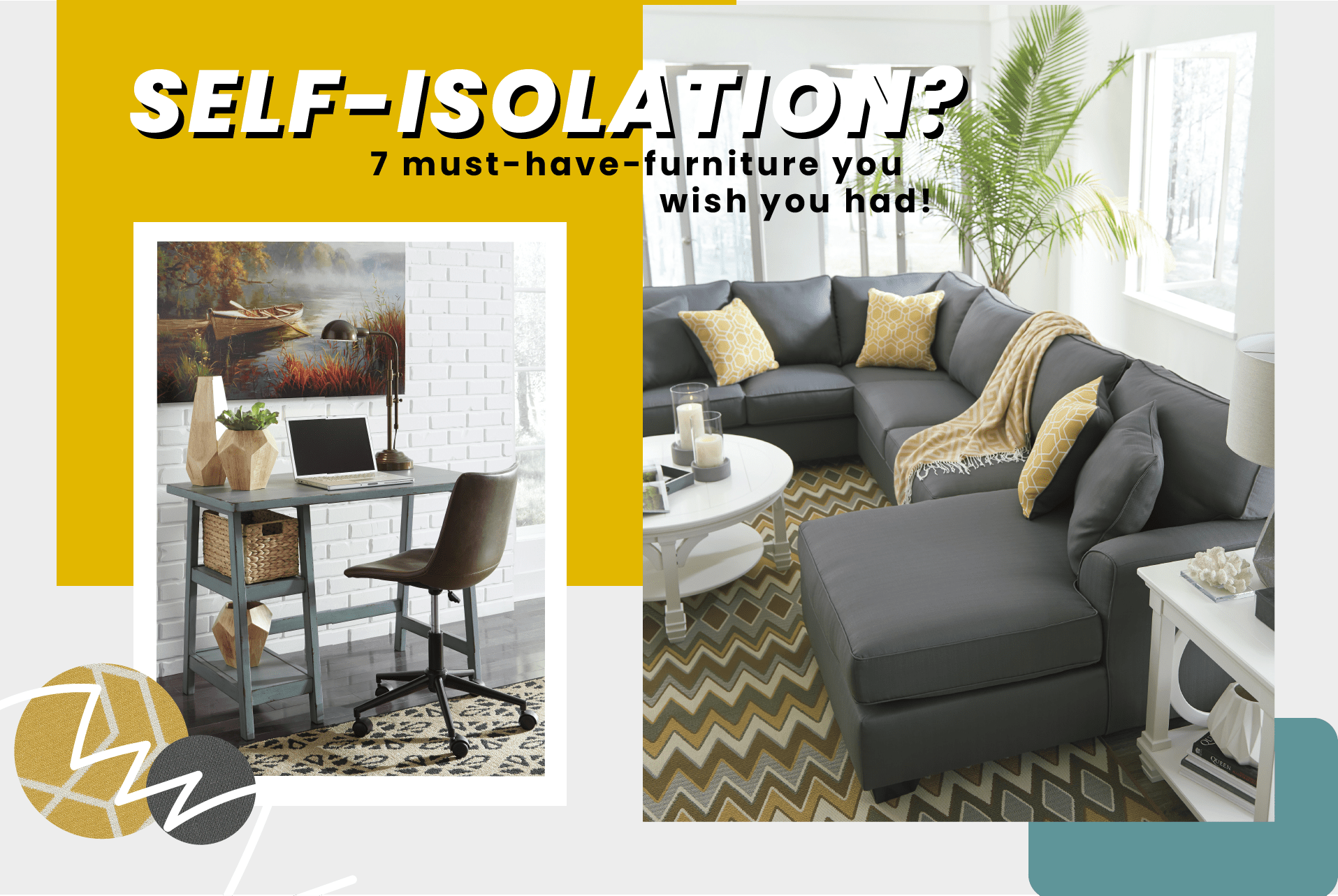 SELF-ISOLATION: 7 MUST HAVE FURNITURE YOU WISH YOU HAD