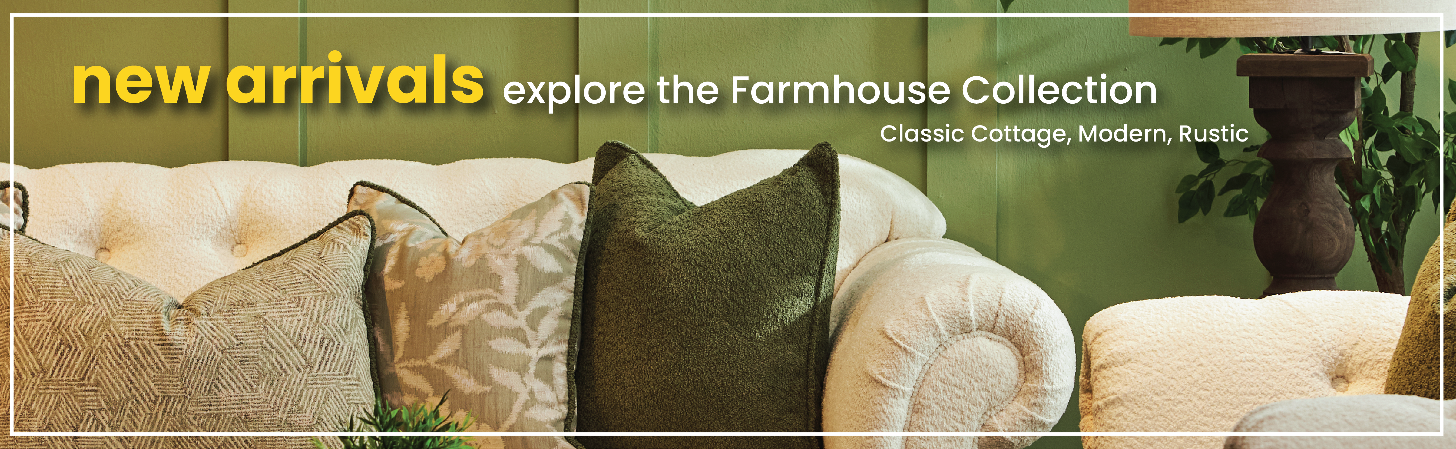 Farmhouse New Arrival Slider Feb2025